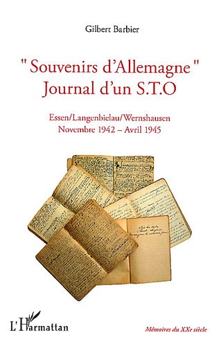 Souvenirs d'Allemagne, journal d'un STO