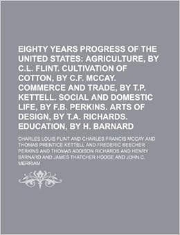 Eighty Years Progress Of The United States Flint Charles Louis Amazon Com Books