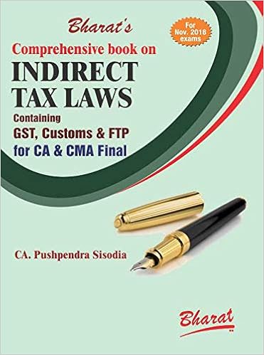 Comprehensive book on INDIRECT TAX LAWS by CA. Pushpendra Sisodia