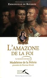 L' amazone de la foi
