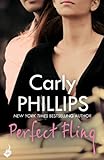 Front cover for the book Perfect Fling by Carly Phillips