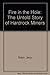 Fire in the Hole: The Untold Story of Hardrock Miners by 