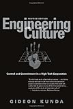 Engineering Culture: Control and Commitment in a High-Tech Corporation cover