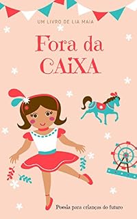 Livro Fora da Caixa: Poesia para crianças do futuro