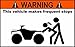 Warning ATV Makes Frequent Stops Sticker 4" X 3" primary