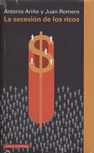 La secesión de los ricos