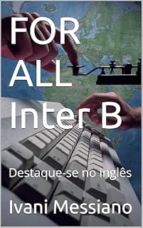 Livro FOR ALL Inter B: Destaque-se no inglês