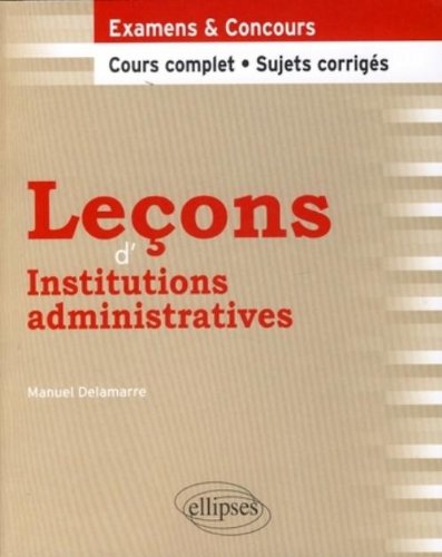 Leçons d'institutions administratives