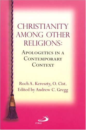 Christianity Among Other Religions