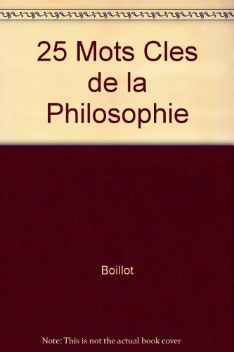 25 mots clés de la philosophie