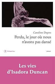 Perdu Le Jour Ou Nous N Avons Pas Danse Babelio