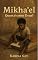 Livro Mikha'el: Quem é como Deus?