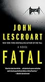 Fatal: A Novel