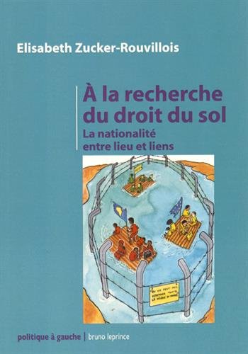 À la recherche du droit du sol