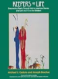 Keepers of Life: Discovering Plants through Native American Stories and Earth Activities for Childre by 