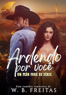 Livro Ardendo por você: Um peão fora de série