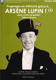 Progressez en anglais grâce à Arsène Lupin !