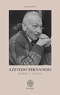 Livro Azevedo Fernandes - Escrito e Falado