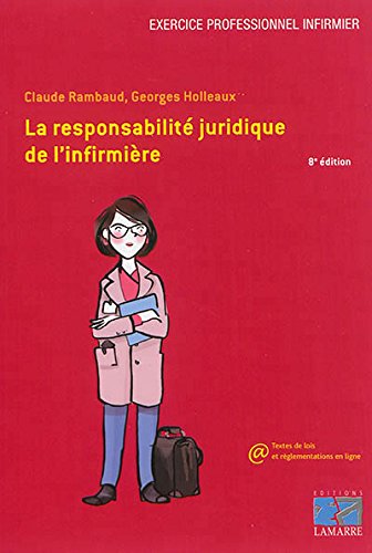 La  responsabilité juridique de l'infirmière
