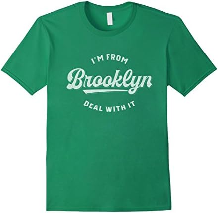 Men's I'm From Brooklyn Deal With It T Shirt Large Kelly Green