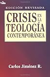 Crisis en la teología contemporánea