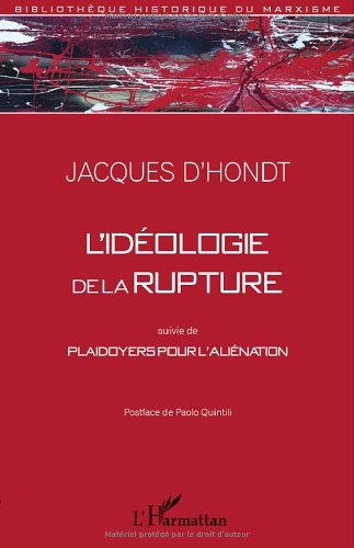 L' idéologie de la rupture
