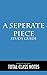 A Separate Peace: Study Guide