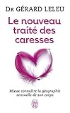 Le nouveau traité des caresses by 