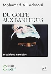 Du Golfe aux banlieues