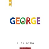 George (Scholastic Gold)