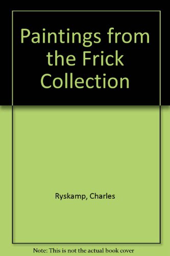 Paintings from the Frick Collection