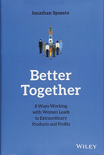 Pdf Download Better Together 8 Ways Working With Women Leads To