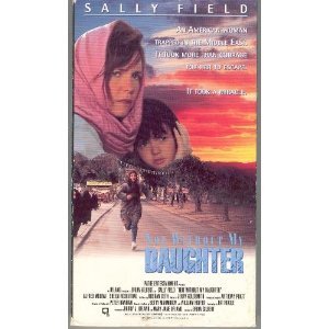 Amazon Com Not Without My Daughter Vhs Movies Tv