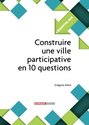 Construire une ville participative en 10 questions