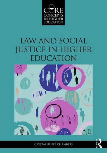 Law and Social Justice in Higher Education (Core Concepts in Higher Education)
