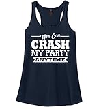 Comical Shirt Ladies Crash My Party Anytime Shirt Country Song Racerback