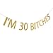 Santonila I'M 30 Bitches Banner Pink Sash DIRTY 30 30th Birthday Party Decoration