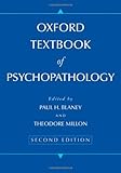 Oxford Textbook of Psychopathology (Oxford Series in Clinical Psychology)
