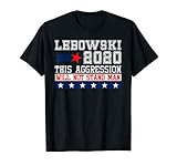 Lebowski-2020 US President T-shirt Fits As Gift