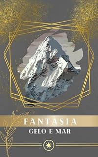 Livro Fantasia: Gelo e Mar