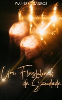 Livro Um Flashback de Saudade