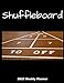 Shuffleboard 2019 Weekly Planner: A 52-Week Calendar by 1570 Publishing