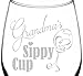 (Grandma) Funny Sippy Cup Novelty Present & Gift Idea Inspired - Laser Engraved 12.75oz Libbey All-Purpose Wine Taster Glass