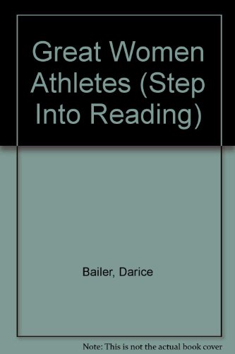 Great Women Athletes (Step Into Reading: A Step 5 Book (Pb))