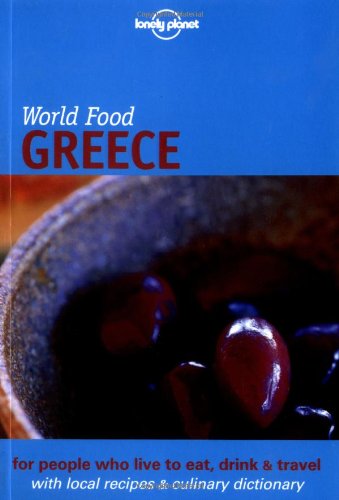 Download Lonely Planet World Food Greece Download Lonely Planet World Food Greece