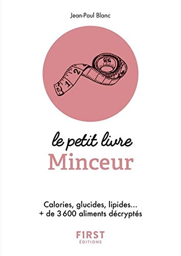 Le petit livre minceur : Les calories des aliments du quotidien by 