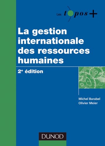 La  gestion internationale des ressources humaines