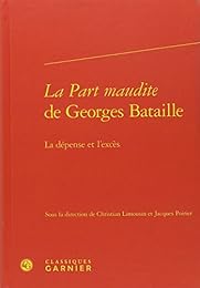 "La  part maudite" de Georges Bataille