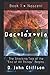 Daclaxvia: Book 1: Nascent by D.  John Cliffson
