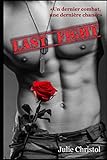 Last Fight (French Edition) by Julie Christol